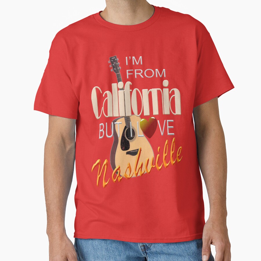 Love Nashville From California T-shirt - Image 5