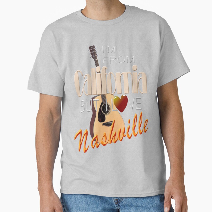 Love Nashville From California T-shirt - Image 4