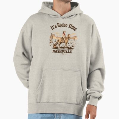 Howdy Rodeo Time Nashville Hoodie