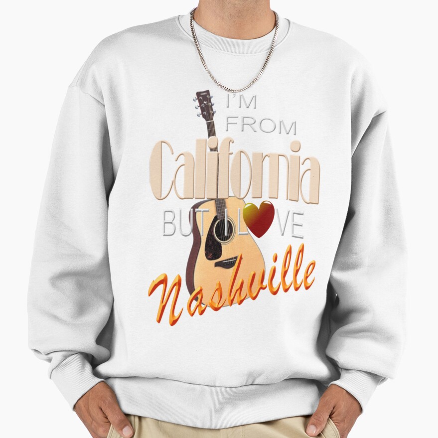 Love Nashville From California Sweatshirt - Image 2