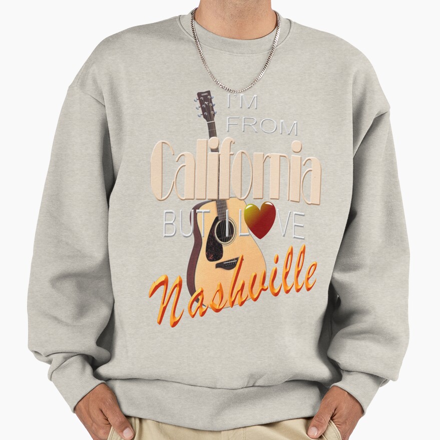 Love Nashville From California Sweatshirt - Image 4